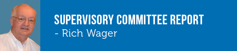 Supervisory Committee Report - Rich Wager